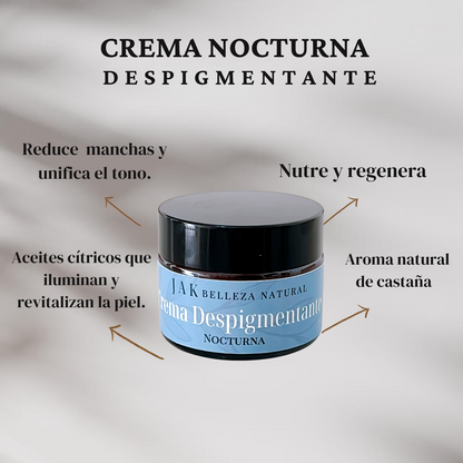 Crema Nocturna “Despigmentante”